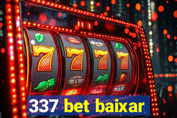 337 bet baixar